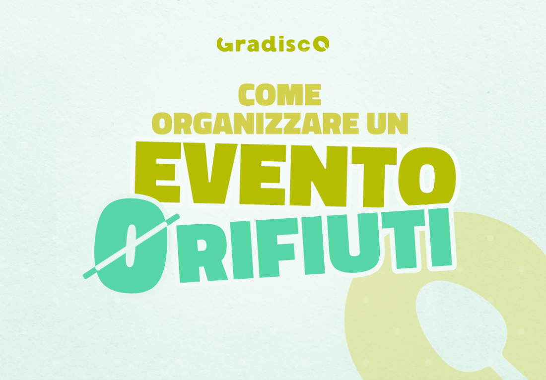 Come organizzare eventi a zero rifiuti: tutto ciò che ti serve per una festa ecofriendly