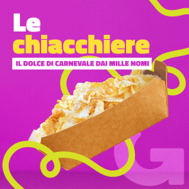 Le chiacchiere: il dolce di Carnevale dai mille nomi